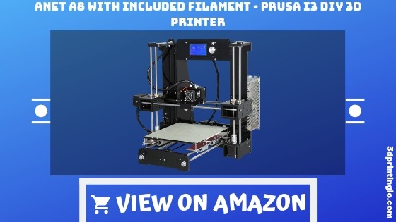 Anet A8 with Included Filament Complete Review 2023