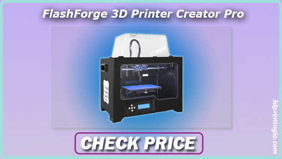 FlashForge 3D Printer Creator Pro Review 2023